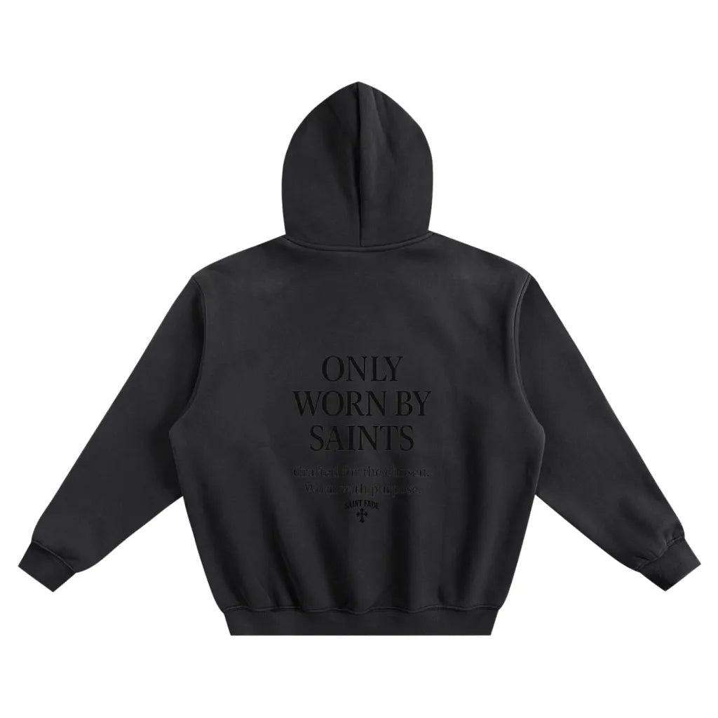 ONLY WORN BY SAINTS Official Hoodie