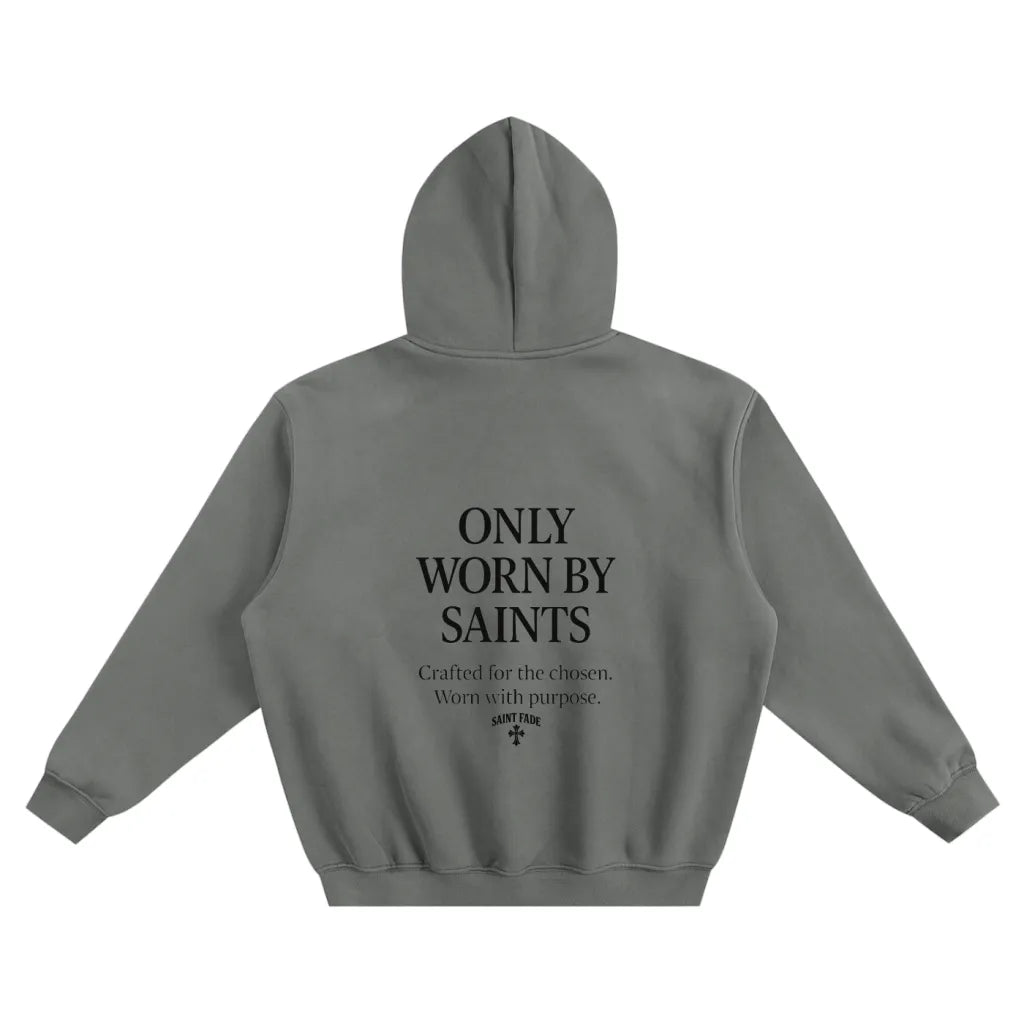 ONLY WORN BY SAINTS Official Hoodie